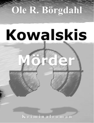 Kowalskis Mörder