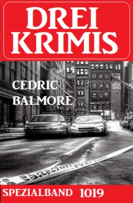 Drei Krimis Spezialband 1019