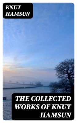 The Collected Works of Knut Hamsun