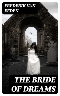 The Bride of Dreams