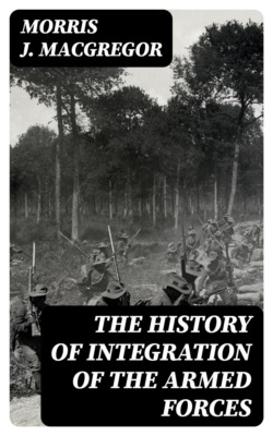 The History of Integration of the Armed Forces