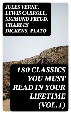 180 Classics You Must Read In Your Lifetime (Vol.1)