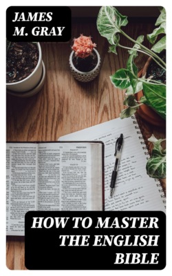 How to Master the English Bible