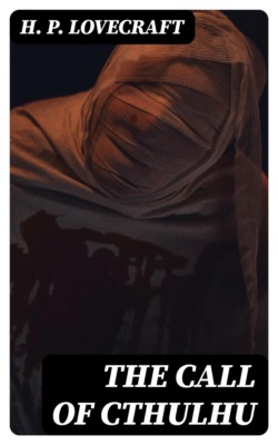 The Call of Cthulhu