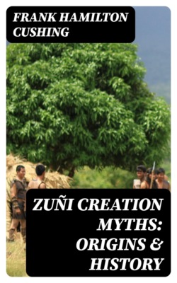 Zuñi Creation Myths: Origins & History