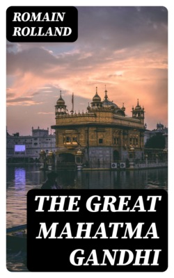 The Great Mahatma Gandhi