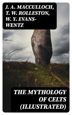 The Mythology of Celts (Illustrated)