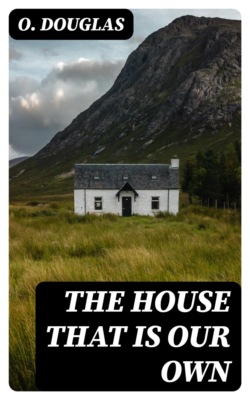 The House That is Our Own