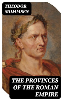 The Provinces of the Roman Empire