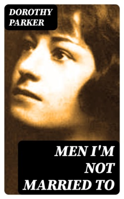 Men I'm Not Married To