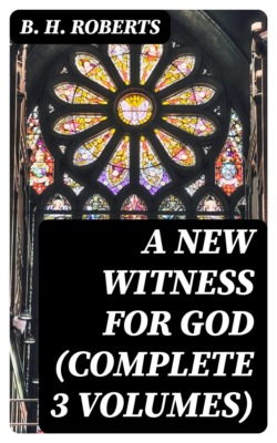 A New Witness for God (Complete 3 Volumes)