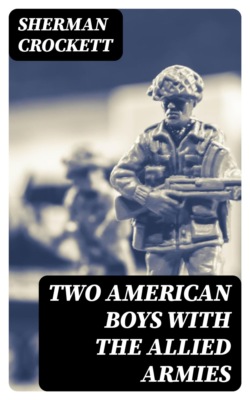 Two American Boys with the Allied Armies