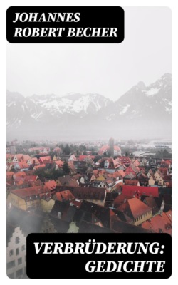 Verbrüderung: Gedichte