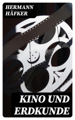 Kino und Erdkunde