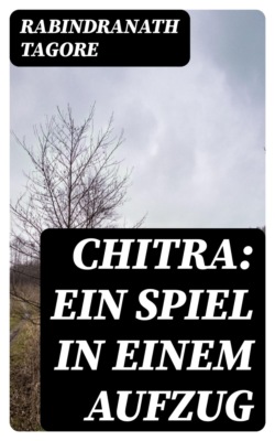 Chitra: Ein Spiel in einem Aufzug