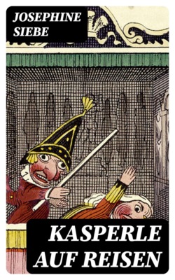 Kasperle auf Reisen
