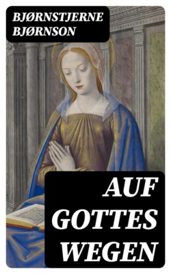 Auf Gottes Wegen