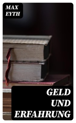 Geld und Erfahrung
