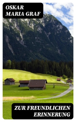 Zur freundlichen Erinnerung