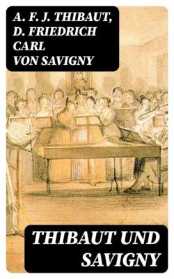 Thibaut und Savigny