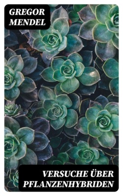 Versuche über Pflanzenhybriden