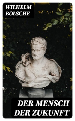 Der Mensch der Zukunft