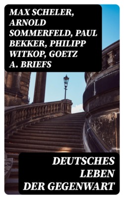 Deutsches Leben der Gegenwart