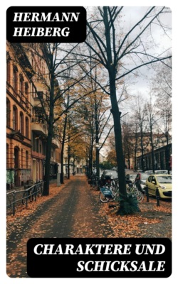 Charaktere und Schicksale