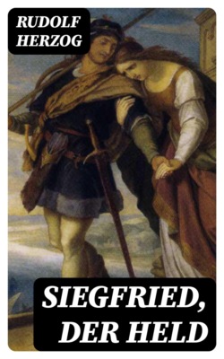 Siegfried, der Held