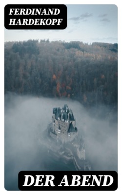 Der Abend