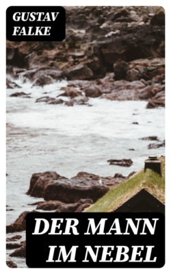 Der Mann im Nebel