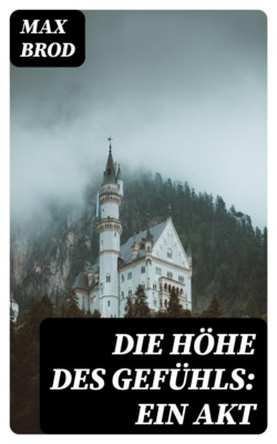 Die Höhe des Gefühls: Ein Akt