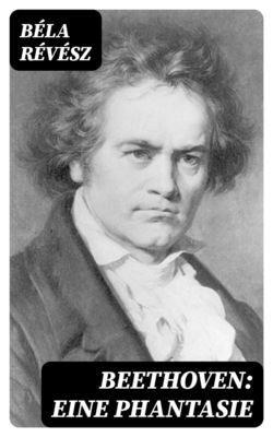 Beethoven: Eine Phantasie