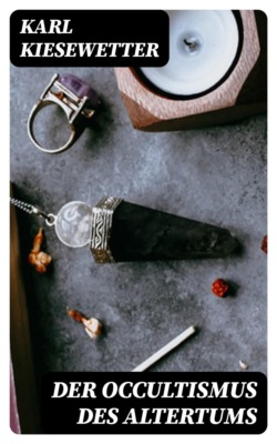 Der Occultismus des Altertums