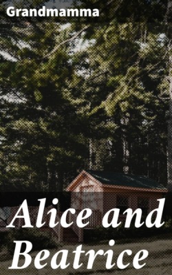 Alice and Beatrice