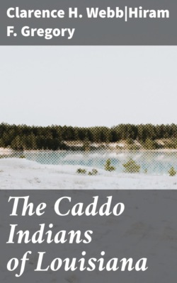 The Caddo Indians of Louisiana