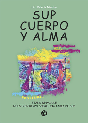 Sup, cuerpo y alma