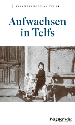 Aufwachsen in Telfs