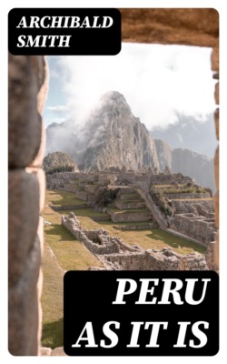 Peru as It Is