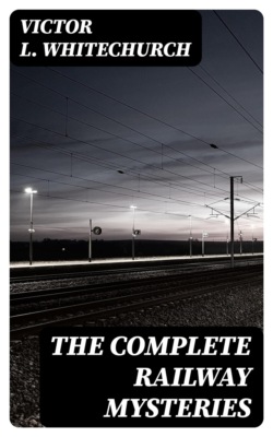 The Complete Railway Mysteries