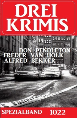 Drei Krimis Spezialband 1022