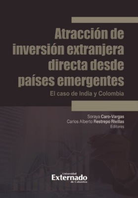 Atracción de inversión extranjera directa desde países emergentes