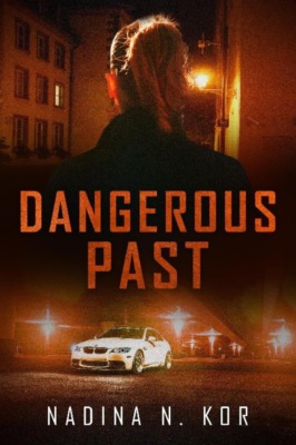 Dangerous Past
