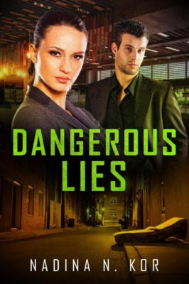 Dangerous Lies