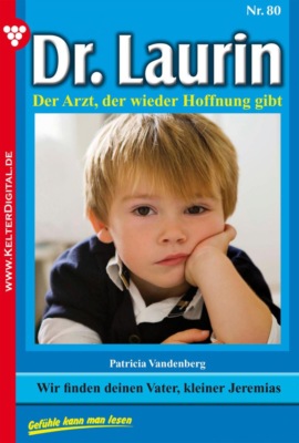 Wir finden deinen Vater, kleiner Jeremias