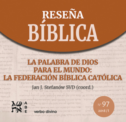 La Palabra de Dios para el mundo: la Federación Bíblica Católica
