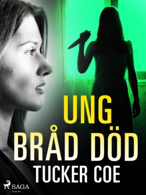 Ung bråd död