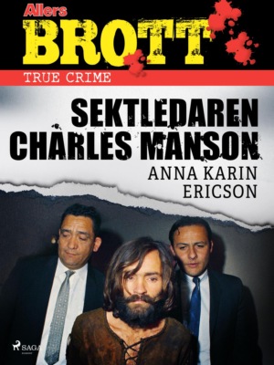 Sektledaren Charles Manson