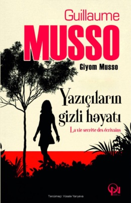 Yaziçilarin gizli həyati