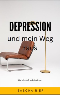 Depression- und mein Weg raus